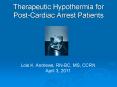 Therapeutic Hypothermia for Post-Cardiac Arrest Patients PowerPoint PPT Presentation