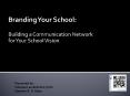 Branding Your School: PowerPoint PPT Presentation