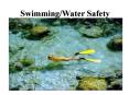 Swimming/Water Safety PowerPoint PPT Presentation