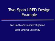 Two-Span LRFD Design Example