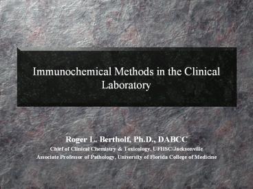 Immunochemical%20Methods%20in%20the%20Clinical%20Laboratory