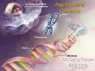 Aquaculture: Genetics