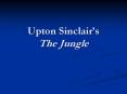 Upton Sinclair PowerPoint PPT Presentation