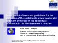 Development of tools and guidelines for the promotion of the sustainable urban wastewater treatment and reuse in the agricultural production in the Mediterranean Countries PowerPoint PPT Presentation
