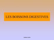 LES BOISSONS DIGESTIVES