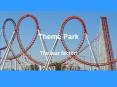 Theme Park PowerPoint PPT Presentation