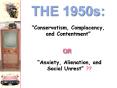 America in the 1950s PowerPoint PPT Presentation