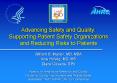 Advancing Safety and Quality: Supporting Patient Safety Organizations and Reducing Risks to Patients PowerPoint PPT Presentation