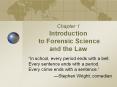 Chapter 1 Introduction  to Forensic Science and the Law PowerPoint PPT Presentation