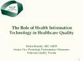 The Role of Health Information Technology in Healthcare Quality PowerPoint PPT Presentation