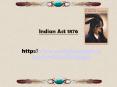 Indian%20Act%201876 PowerPoint PPT Presentation