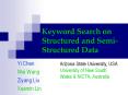 Keyword Search on Structured and Semi-Structured Data PowerPoint PPT Presentation