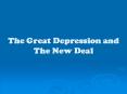 The Great Depression and The New Deal PowerPoint PPT Presentation
