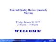 External Quality Review Quarterly Meeting PowerPoint PPT Presentation