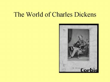 The World of Charles Dickens