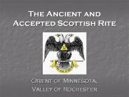 The Ancient and Accepted Scottish Rite