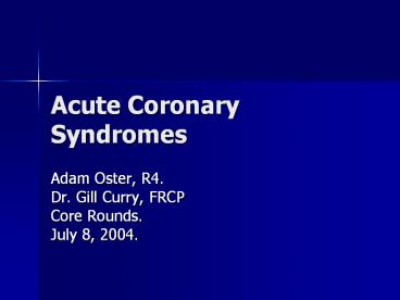 Acute Coronary Syndromes