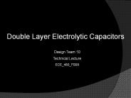 Double Layer Electrolytic Capacitors