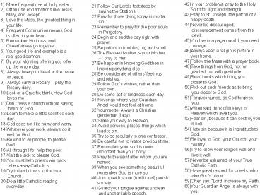 1) Make frequent use of holy water.