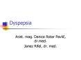 Dyspepsia