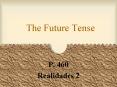 The Future Tense PowerPoint PPT Presentation