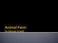 Animal Farm by George Orwell PowerPoint PPT Presentation