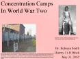 Concentration Camps In World War Two PowerPoint PPT Presentation