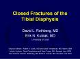 Closed Fractures of the Tibial Diaphysis PowerPoint PPT Presentation
