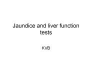 Jaundice and liver function tests
