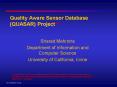Quality Aware Sensor Database (QUASAR) Project** PowerPoint PPT Presentation