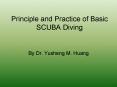 Principle and Practice of Basic SCUBA Diving PowerPoint PPT Presentation