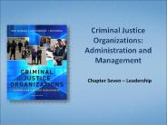 Criminal Justice Organizations: Administration and Management