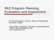 MLE Program Planning, Evaluation and Assessment