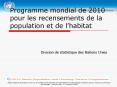 Programme mondial de 2010 pour les recensements de la population et de l PowerPoint PPT Presentation