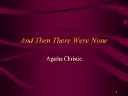 And Then There Were None