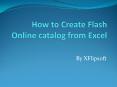 How to Build Online Product Catalog from Excel PowerPoint PPT Presentation