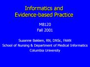 Informatics and Evidence-based Practice