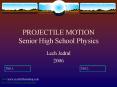 PROJECTILE MOTION Senior High School Physics PowerPoint PPT Presentation