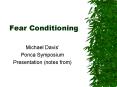 Fear Conditioning PowerPoint PPT Presentation