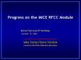 Progress on the MICE RFCC Module PowerPoint PPT Presentation