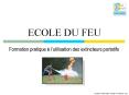 ECOLE DU FEU PowerPoint PPT Presentation