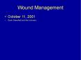 Wound Management PowerPoint PPT Presentation