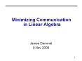 Minimizing Communication in Linear Algebra PowerPoint PPT Presentation