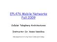EPL476 Mobile Networks Fall 2009 PowerPoint PPT Presentation
