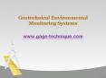 Geotechnical Environmental Monitoring Systems – Pros PowerPoint PPT Presentation