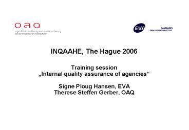 INQAAHE, The Hague 2006 Training session 
