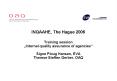 INQAAHE, The Hague 2006 Training session  PowerPoint PPT Presentation