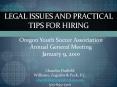 LEGAL ISSUES AND PRACTICAL TIPS FOR HIRING PowerPoint PPT Presentation