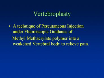 Vertebroplasty
