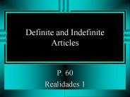 Definite and Indefinite Articles